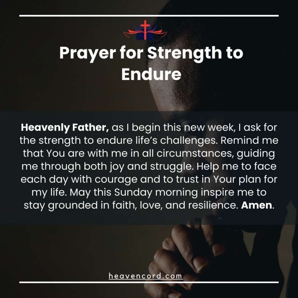 Prayer for Strength to Endure