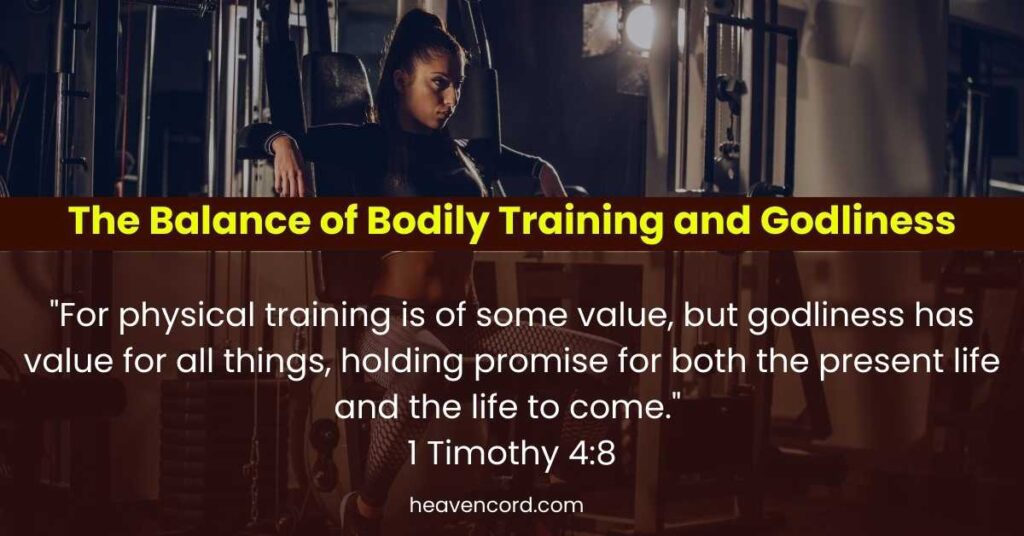 The Balance of Bodily Training and Godliness